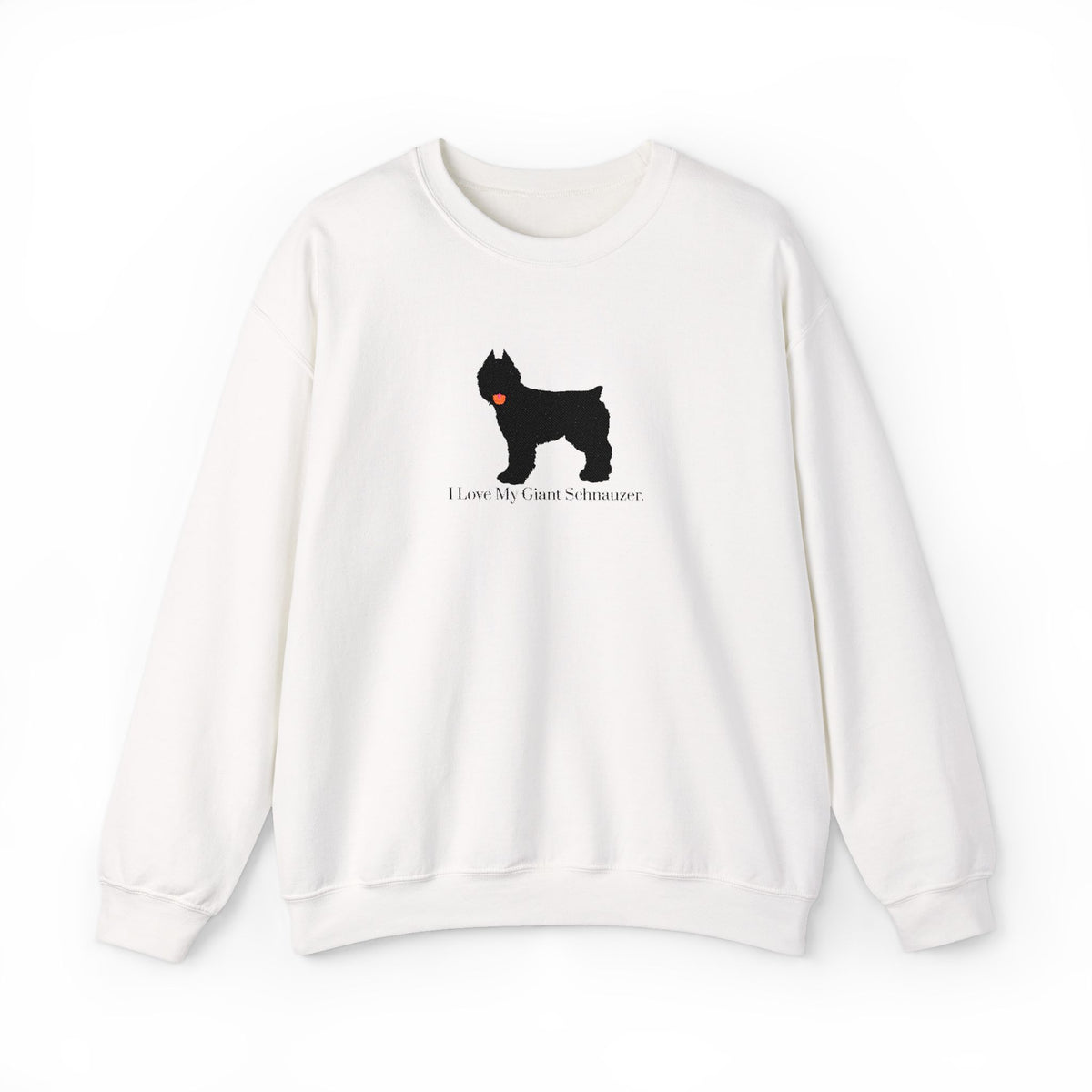 I Love My Giant Schnauzer Embroidered Crewneck Sweatshirt