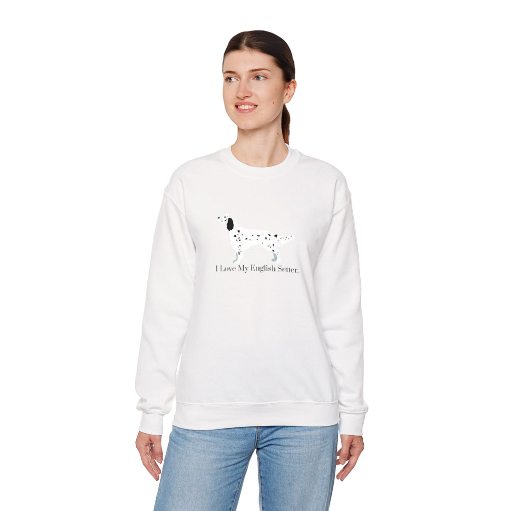 I Love My English Setter Embroidered Crewneck Sweatshirt