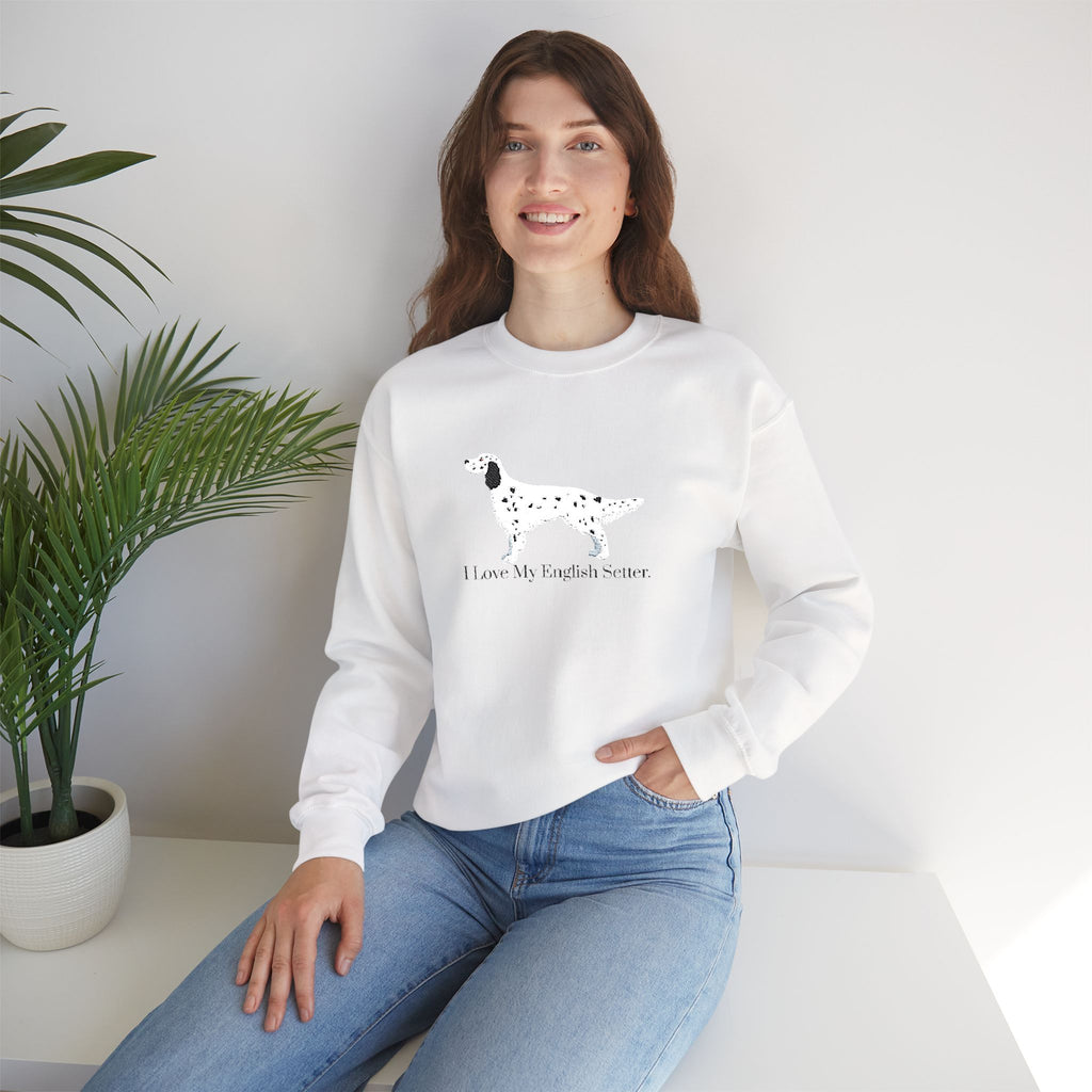 I Love My English Setter Embroidered Crewneck Sweatshirt