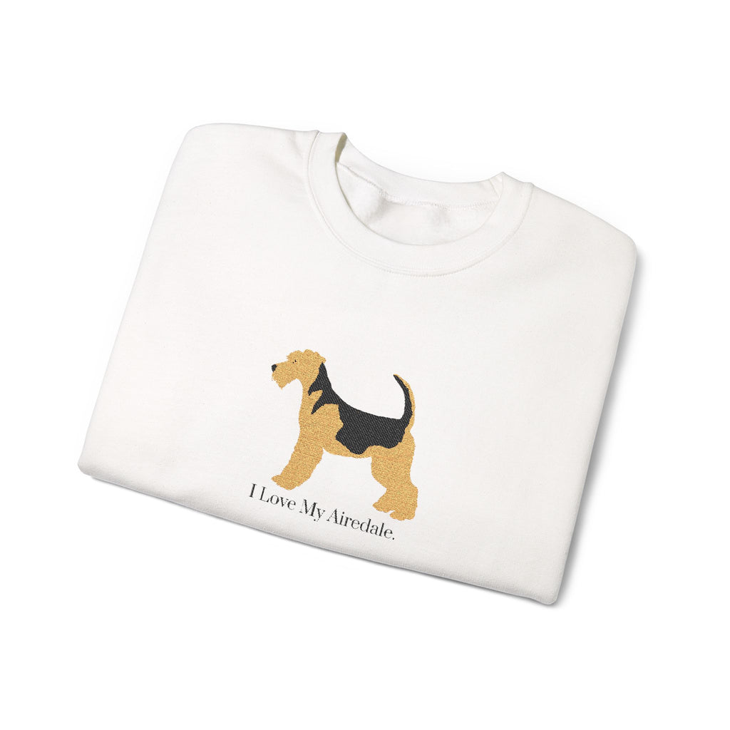 I Love My Airedale Embroidered Crewneck Sweatshirt