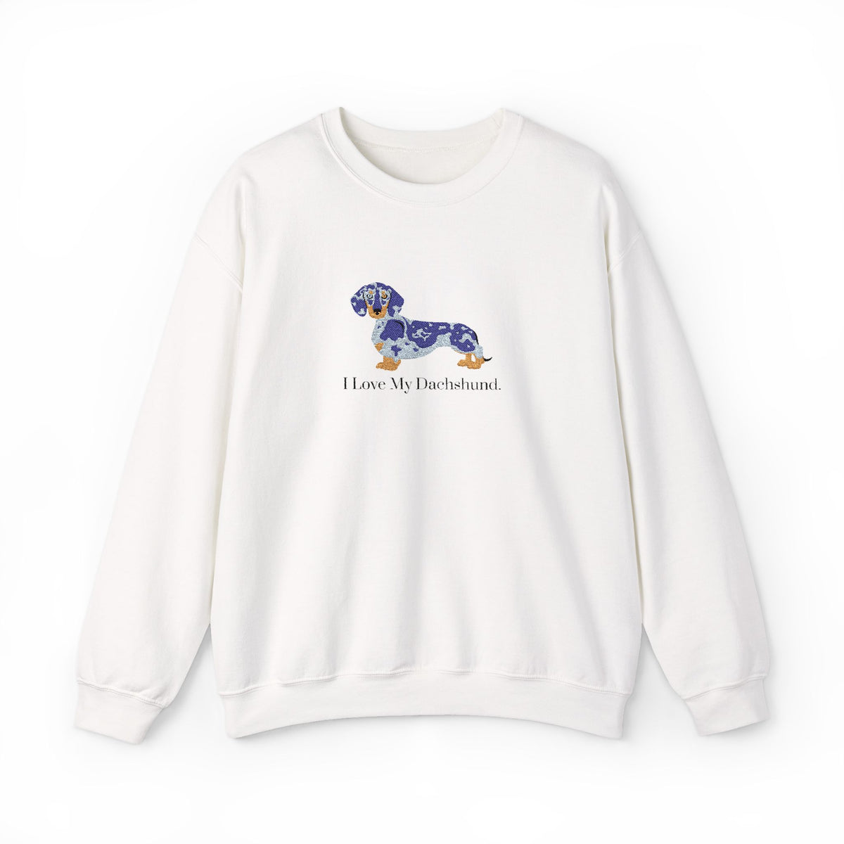 I Love My Dachshund Embroidered Crewneck Sweatshirt