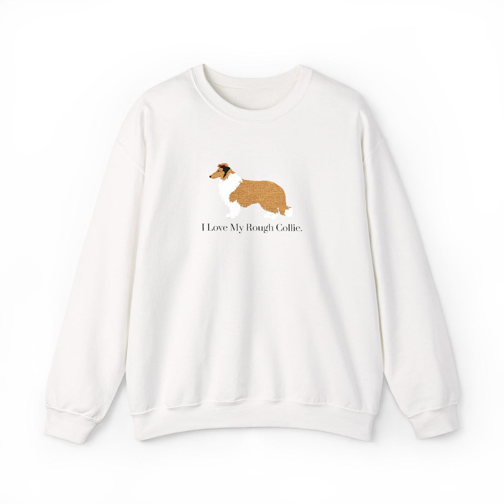 I Love My Rough Collie Embroidered Crewneck Sweatshirt